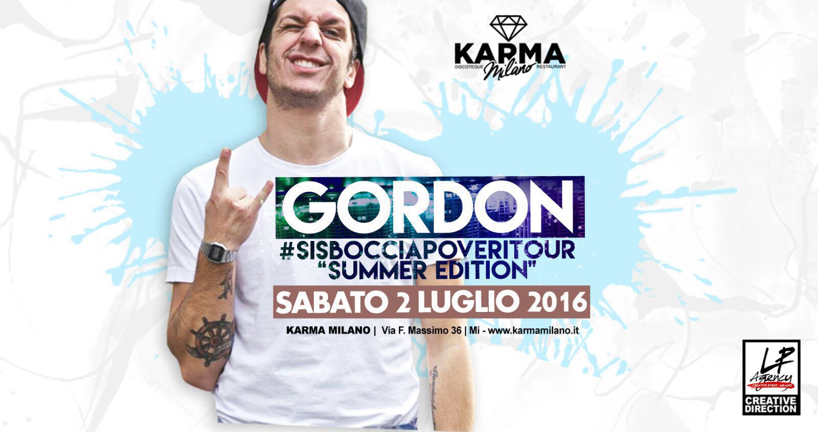 Gordon Karma Milano - Milanoindiscoteca