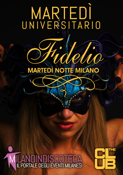 Lunedì 5 Gennaio Fidelio The Club Milano