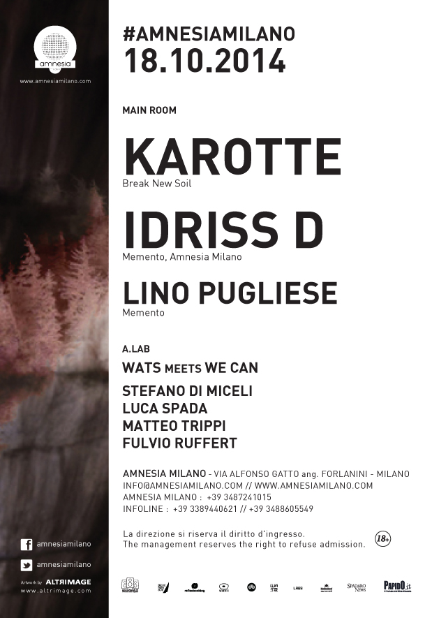 Sabato 18 Ottobre Karotte Amnesia Milano