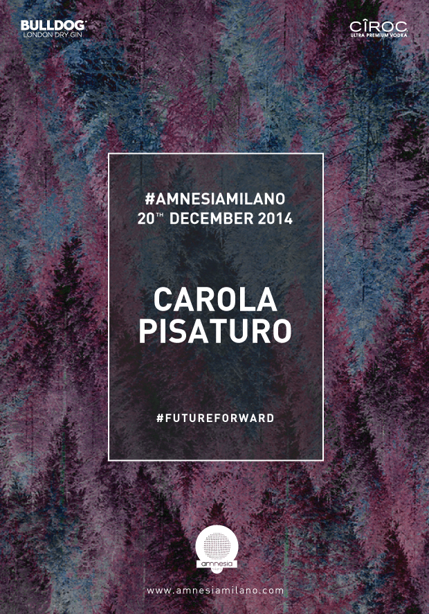 Sabato 20 Dicembre Carola Pisaturo Amnesia Milano
