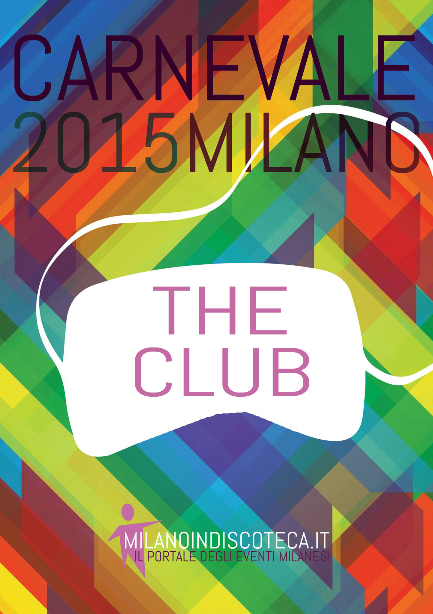 Sabato: Carnevale 2015 The Club Milano