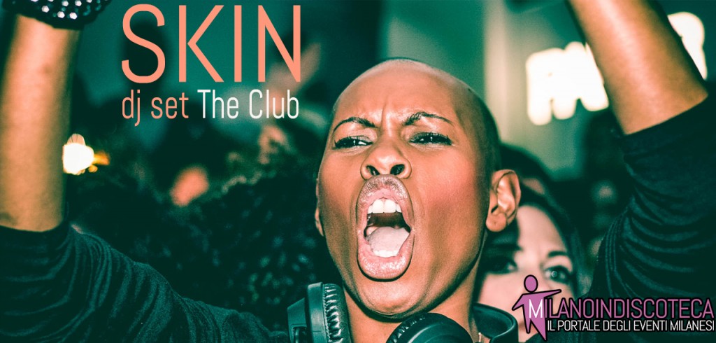 Skin The Club Milano Women Fashion Week 2015 - Reservations +393282345620