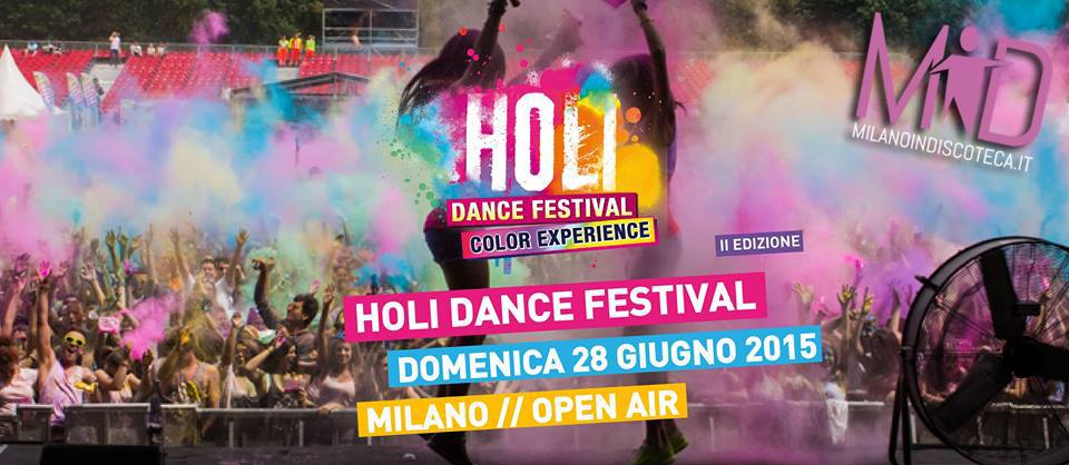 Holi Dance Festival Milano - Estathè Market Sound Milano - Milanoindiscoteca