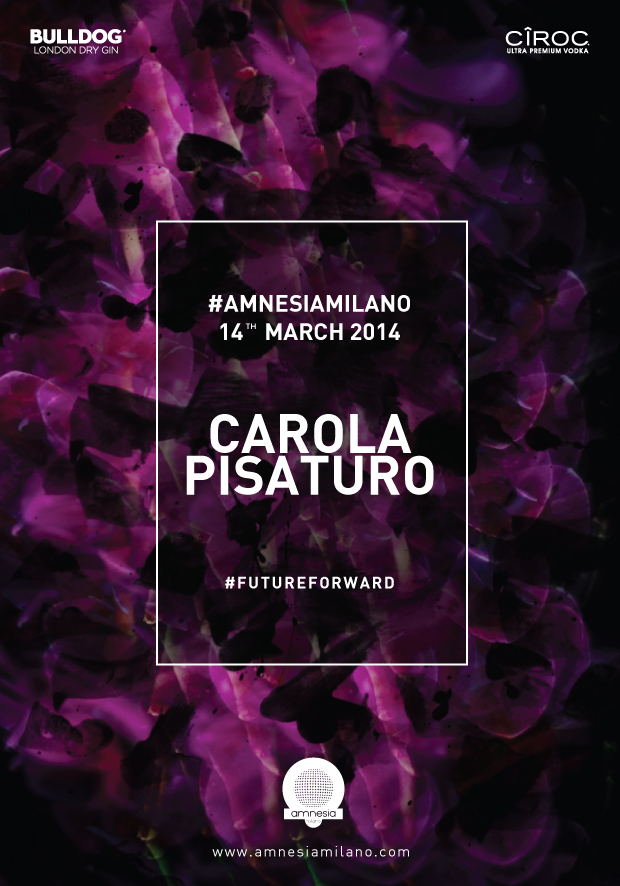 Sabato Carola Pisaturo Amnesia Milano 14 Marzo