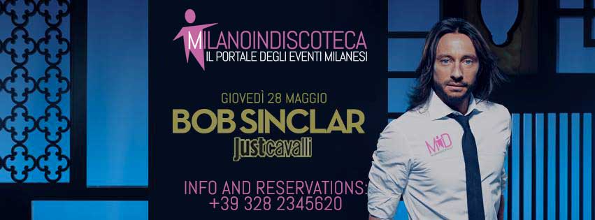 Bob-Sinclar-Just-Cavalli-Milano-Milanoindiscoteca