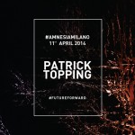 Sabato Patrick Topping Amnesia Milano