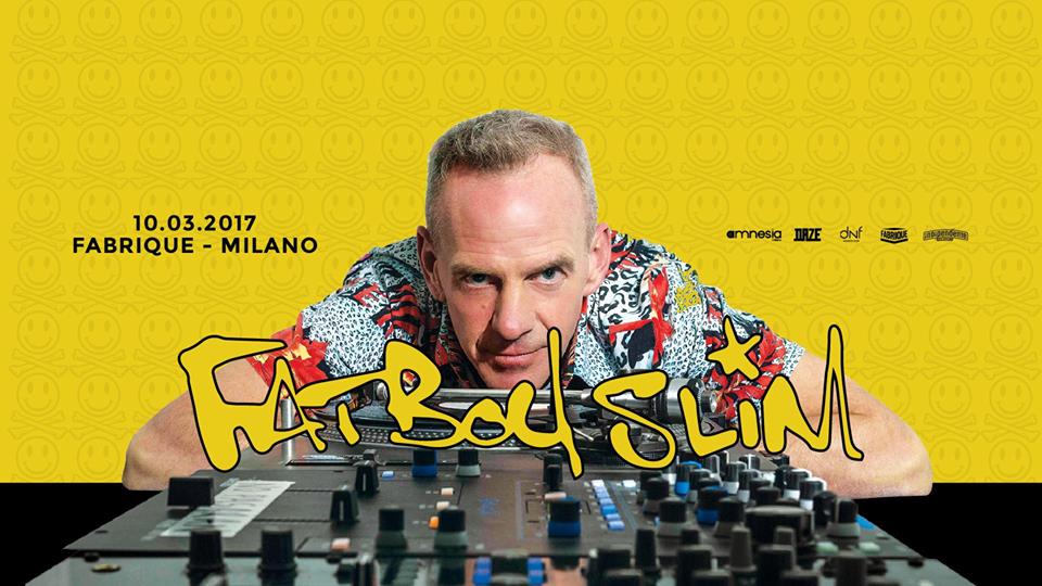 Fatboy Slim Fabrique Milano