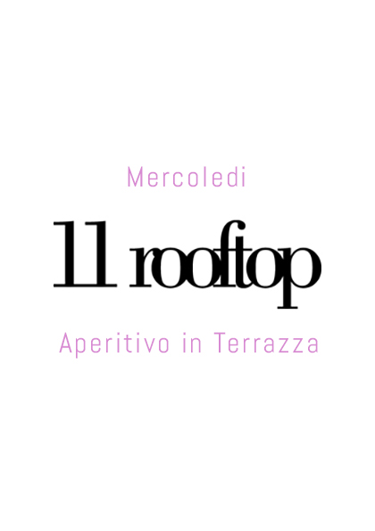 Foto: Mercoledì 11 Rooftop Aperitivo in Terrazza