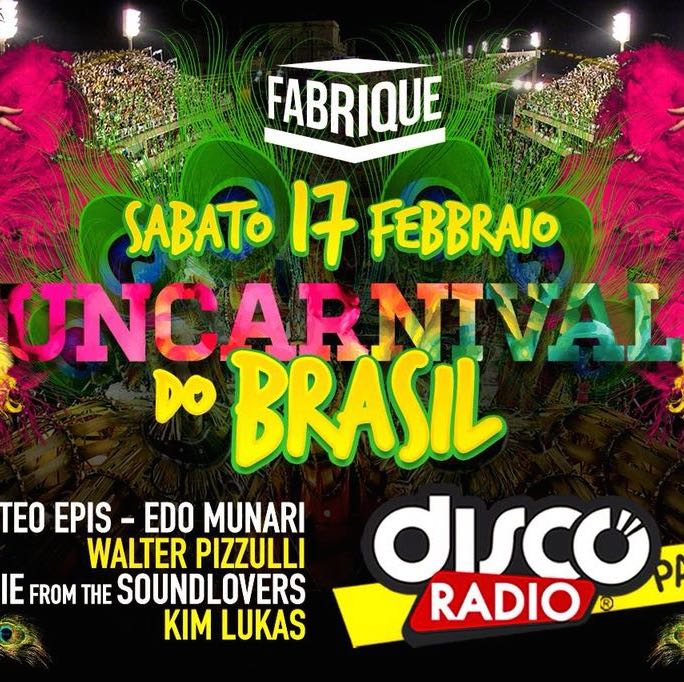 Carnevale Fabrique Milano discoradio party