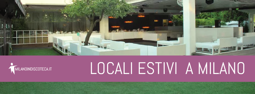 Locali Estivi Milano