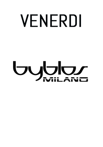 Venerdì Byblos Milano