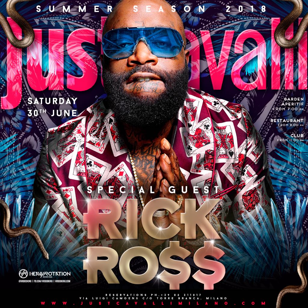 Rick Ross Just Cavalli 30 Giugno