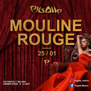 MOULIN ROUGE al PIGALLE MILANO