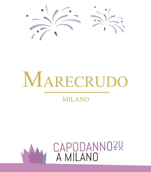 Capodanno marecrudo Milano - Capodanno Ristorante Marecrudo Milano 2020