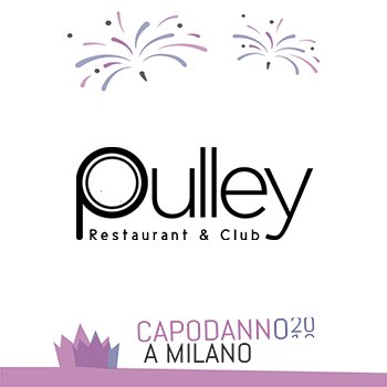 Capodanno Pulley Milano 2020