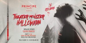 HALLOWEEN TEATRO PRINCIPE MILANO