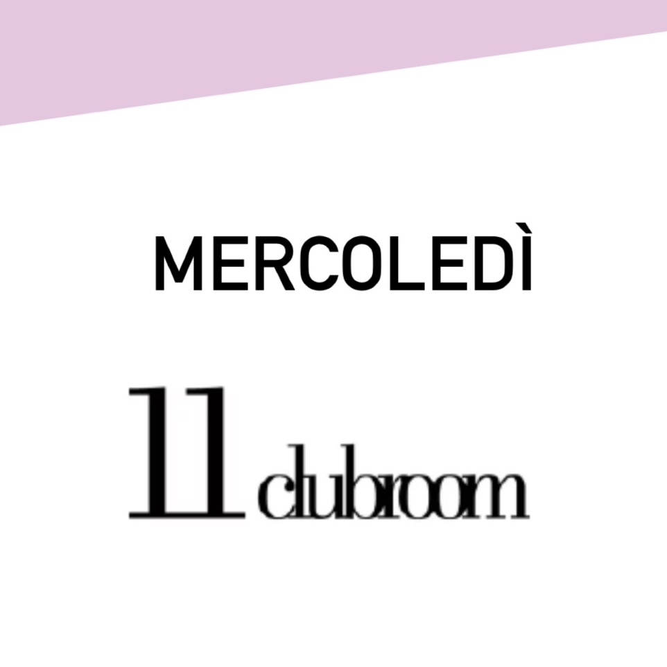 Mercoledi Eleven 11 Clubroom Milano
