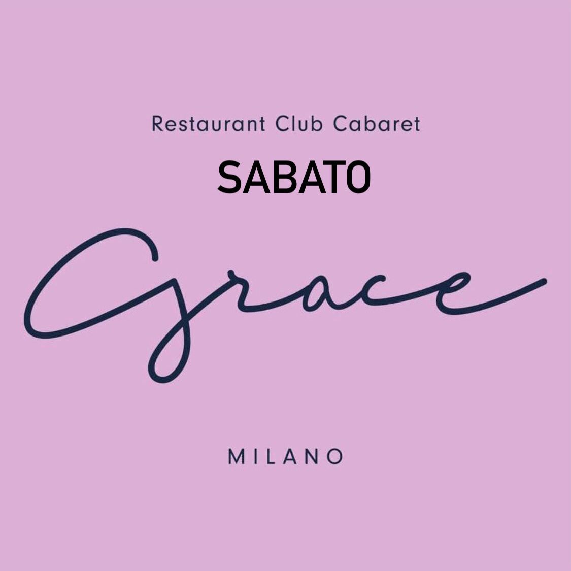 SABATO GRACE CLUB MILANO - liste e tavoli 3282345620