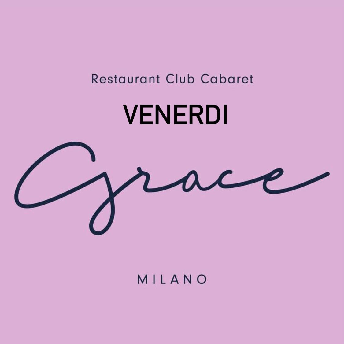venerdi grace club milano info 351-6641431