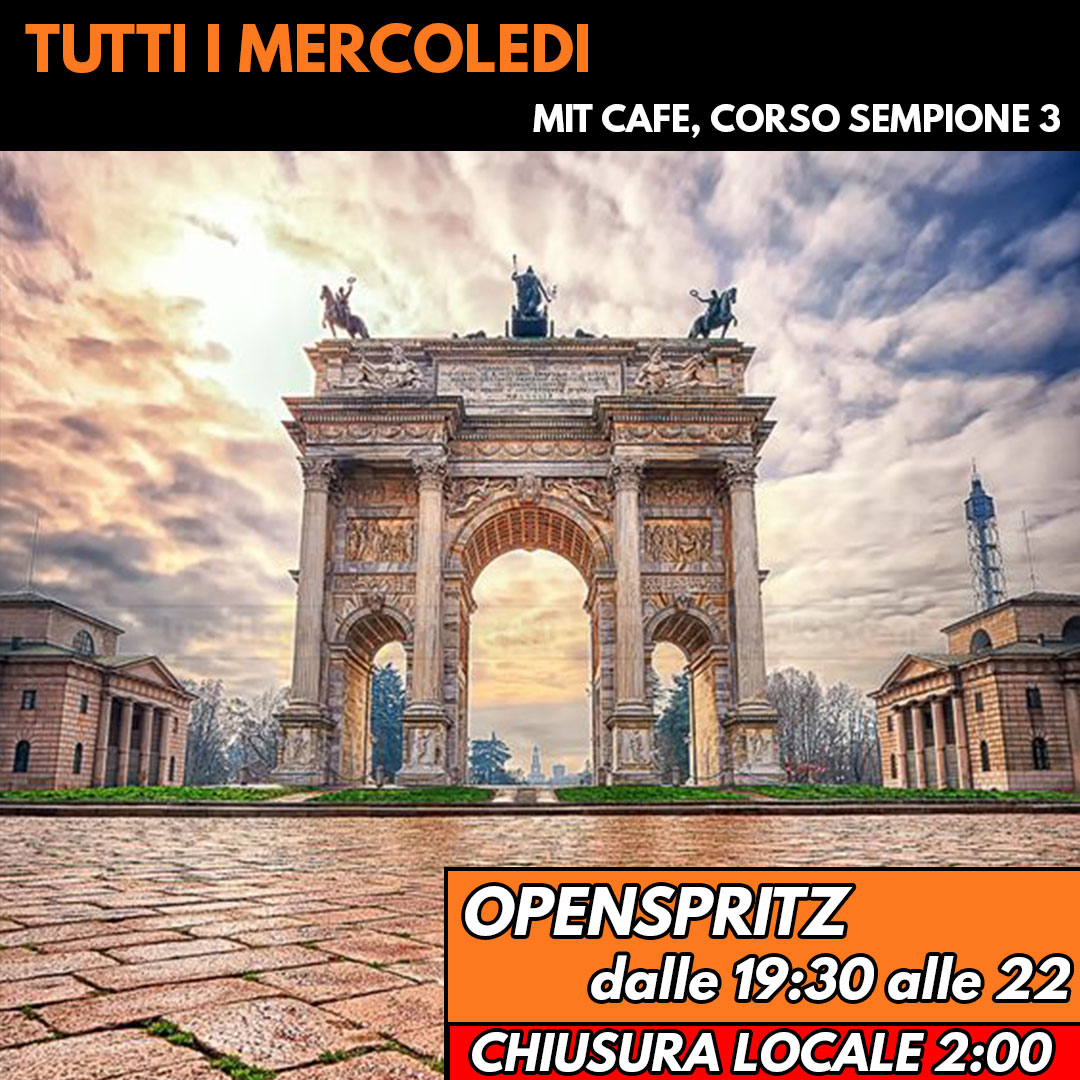 Immagine: Mercoledi Openspritz Arco della Pace Mit Cafè Milano By Afterwork
