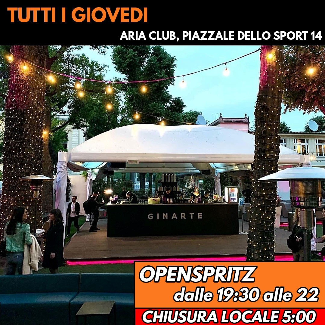 aria club milano giovedi openspritz info al 3516641431