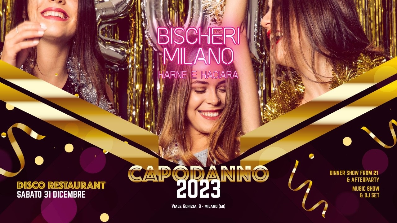 capodanno bischeri milano 2023 info al 3282345620 capodanno bischeri milano 2023 info al 3282345620