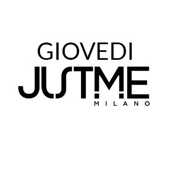 Giovedi Justme Milano (ex JUST CAVALLI ) Info, Prenotazioni e Tavoli: +39 388 8945886 -