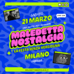 Maledetta Nostalgia Fabrique Milano