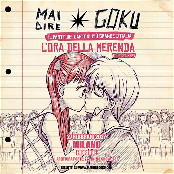 Mai dire Goku Fabrique Milano
