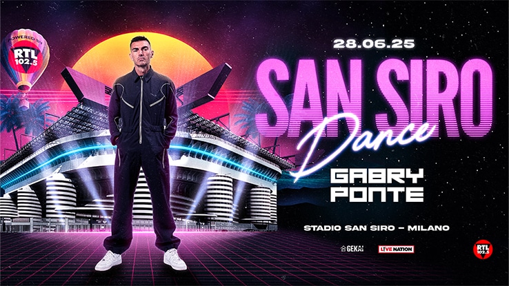 Concerto Gabry Ponte San Siro Milano
