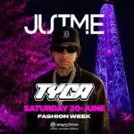 Tyga Justme Milano