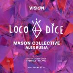 Loco Dice fabrique milano 2025 info 351-6641431