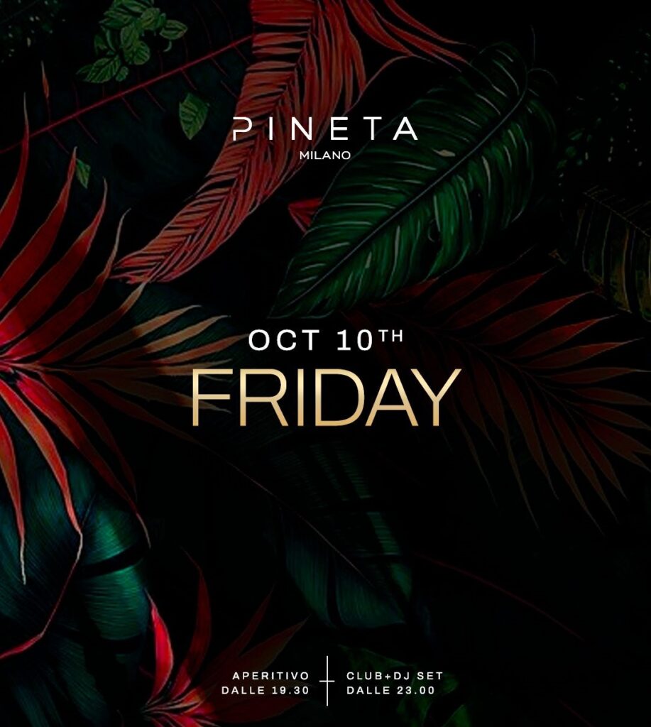 pineta milano venerdi 10 ottobre 2025 info 351-6641431