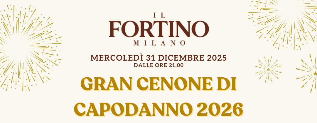 capodanno il fortino milano 2026 info 3282345620 capodanno il fortino milano 2026 info 3282345620