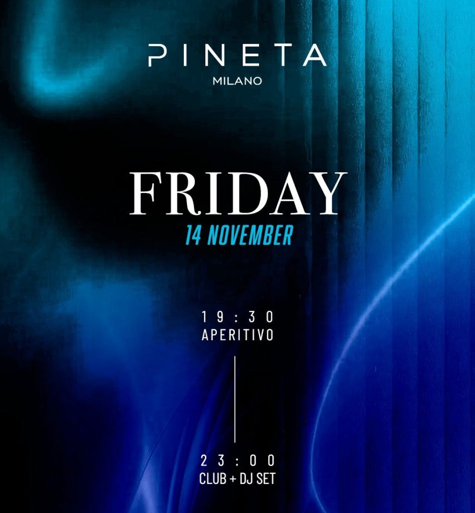 pineta milano venerdi 14 novembre 2025 info 351-6641431