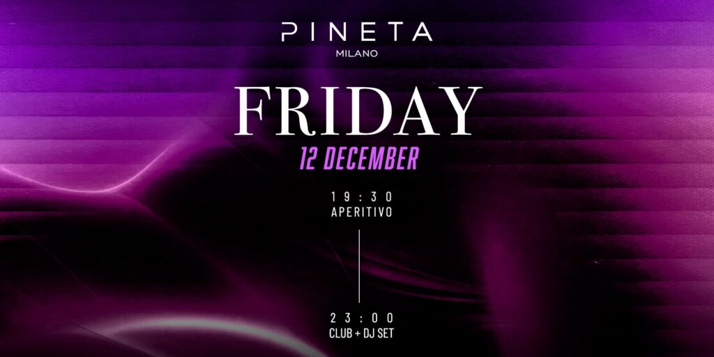 pineta milano venerdi 12 Dicembre 2025 info 351-6641431 pineta milano venerdi 12 Dicembre 2025 info 351-6641431