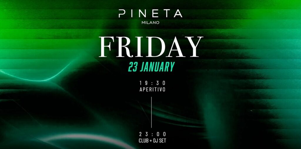 pineta milano venerdi 23 gennaio 2026 info 351-6641431