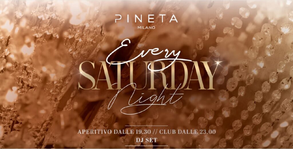 pineta milano sabato saturday night 2026 info 351-6641431 pineta milano sabato saturday night 2026 info 351-6641431