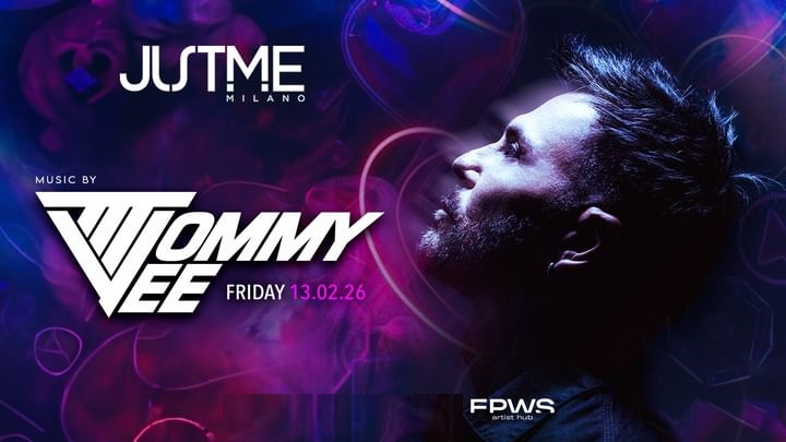 tommy vee justme milano febbraio 2026 info al 351-6641431