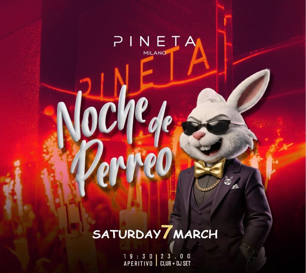 pineta milano noche de perreo marzo 2026 info 351-6641431 pineta milano noche de perreo marzo 2026 info 351-6641431