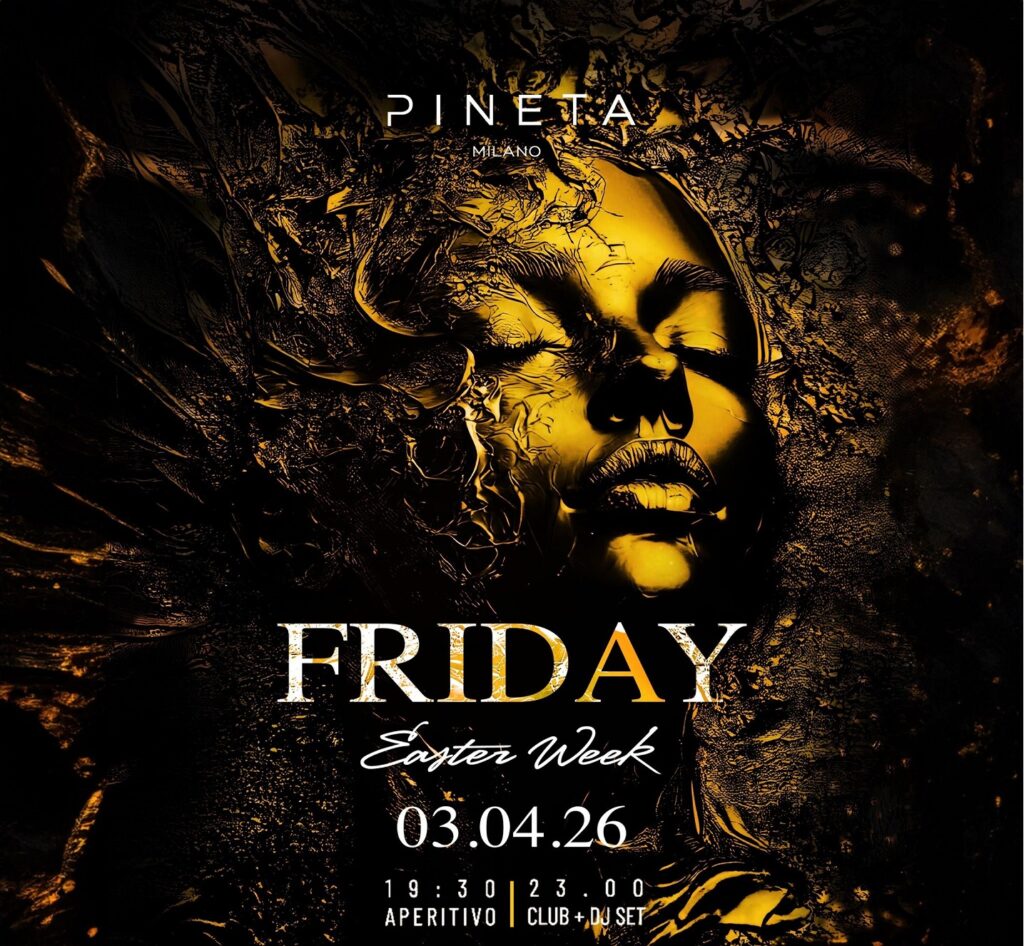 pineta milano venerdi 3 Aprile 2026 info 351-6641431
