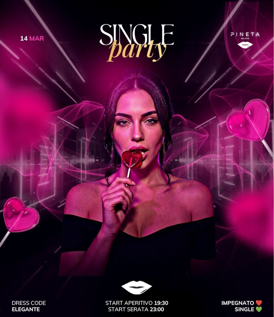 single party pineta milano marzo 2026 info 351-6641431 single party pineta milano marzo 2026 info 351-6641431