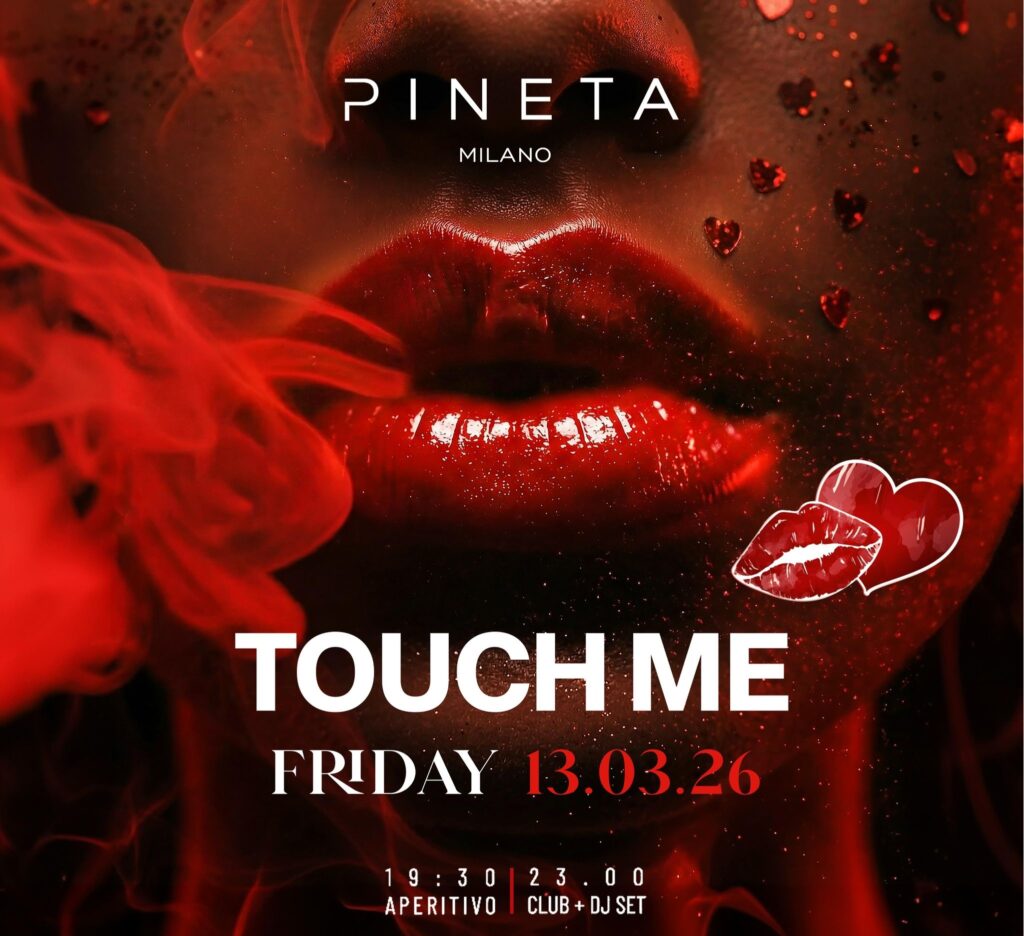 touch me pineta milano marzo 2026 info 351-6641431 touch me pineta milano marzo 2026 info 351-6641431