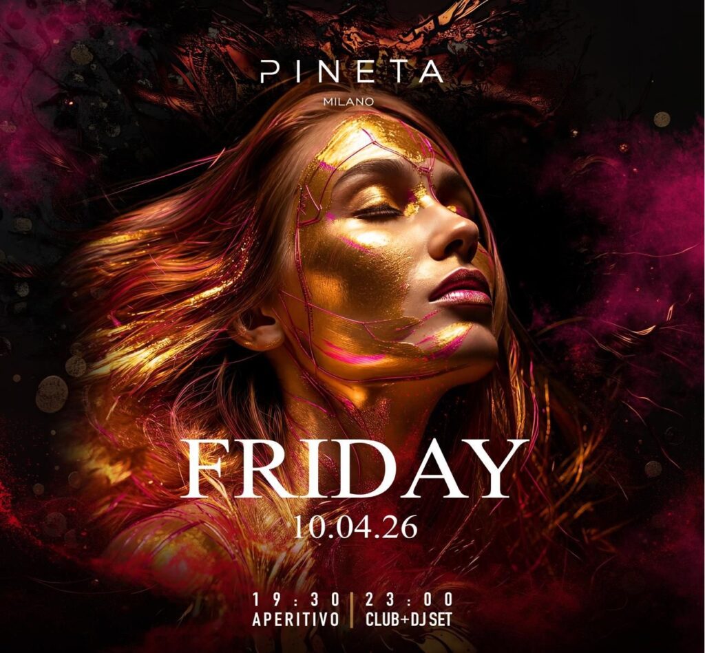 pineta milano venerdi 10 Aprile 2026 info 351-6641431 pineta milano venerdi 10 Aprile 2026 info 351-6641431