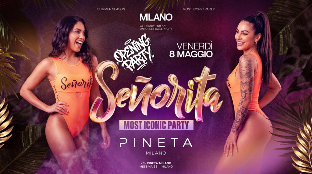 senorita pineta milano venerdi 8 maggio 2026 info 351-6641431