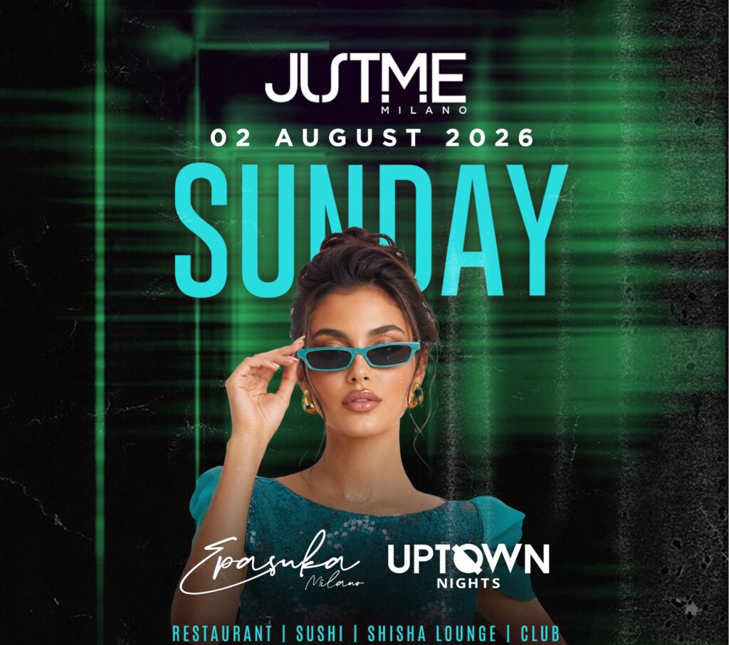 uptown nights justme milano domenica 2 agosto 2026 info 351-6641431