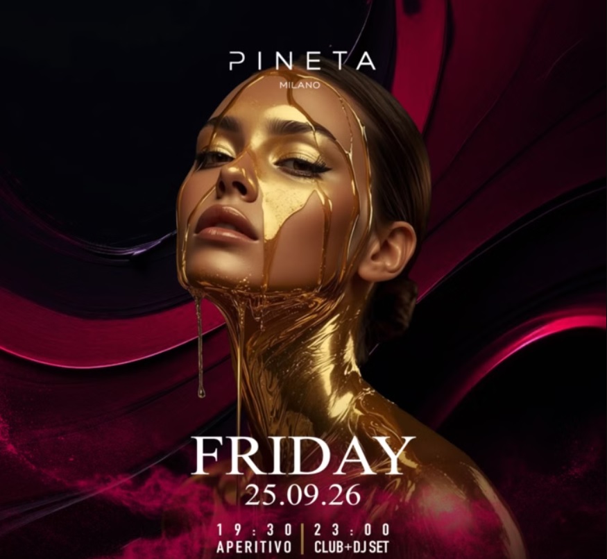 pineta milano venerdi 25 settembre 2026 info 351-6641431 pineta milano venerdi 25 settembre 2026 info 351-6641431